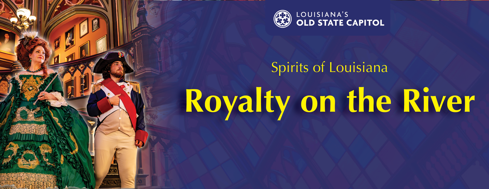 Spirits of Louisiana: Royalty on the River